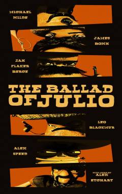The Ballad of Julio